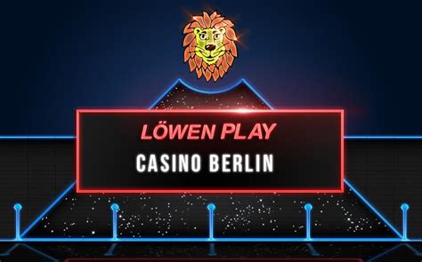  lowen play casino in der nahe